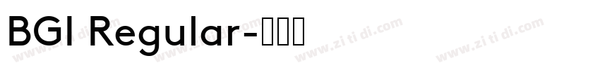BGI Regular字体转换